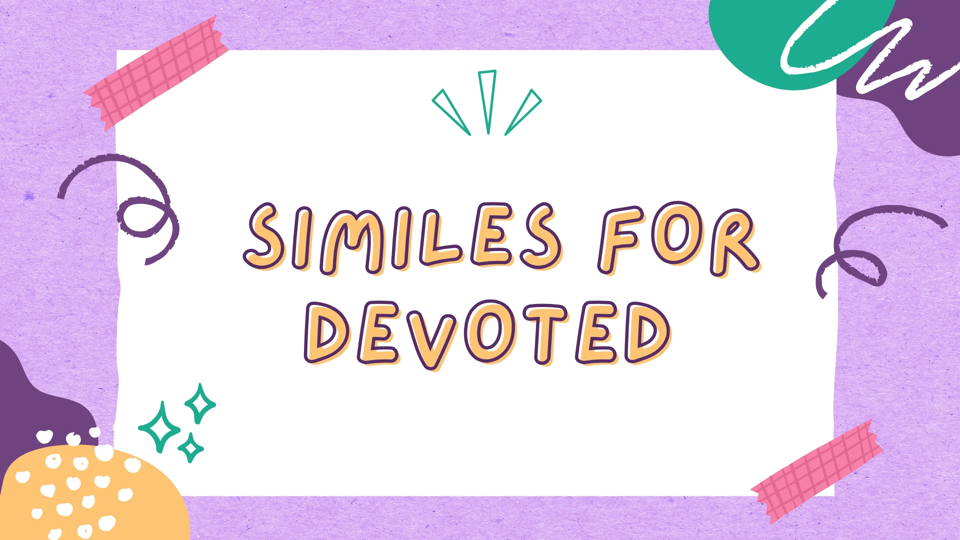 similes-for-devoted
