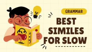 Best Similes for Slow