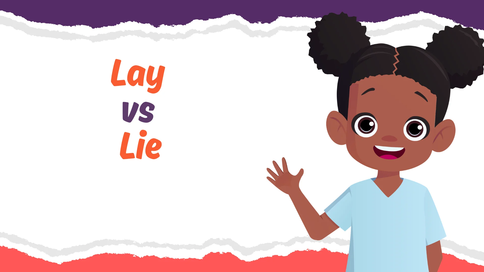 Lay vs Lie