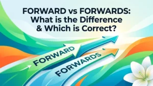 Forward Vs Forwards