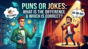 Puns or Jokes What is the Difference