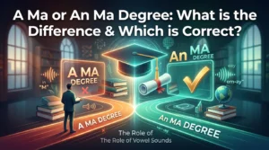 A Ma or An Ma Degree