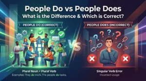 People Do vs People Does