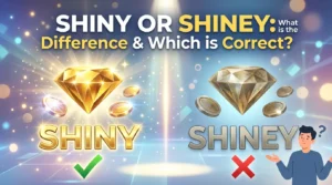 Shiny or Shiney